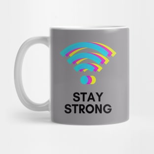 Stay Strong Mug